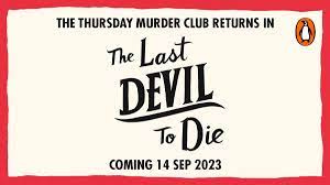 The Last Devil to Die (Thursday Murder Club, #4) by Richard Osman